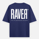 Raver (Unisex Oversized T-Shirt)