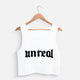 Unreal (Puff Printed Crop Tank)