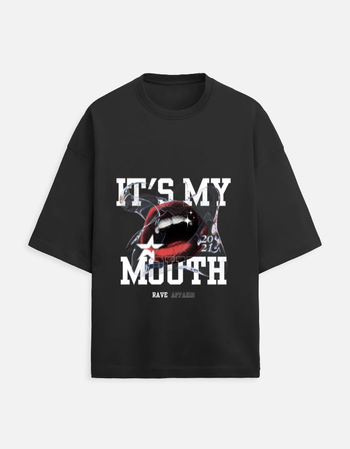 It's My Mouth (Unisex Oversized Tee)