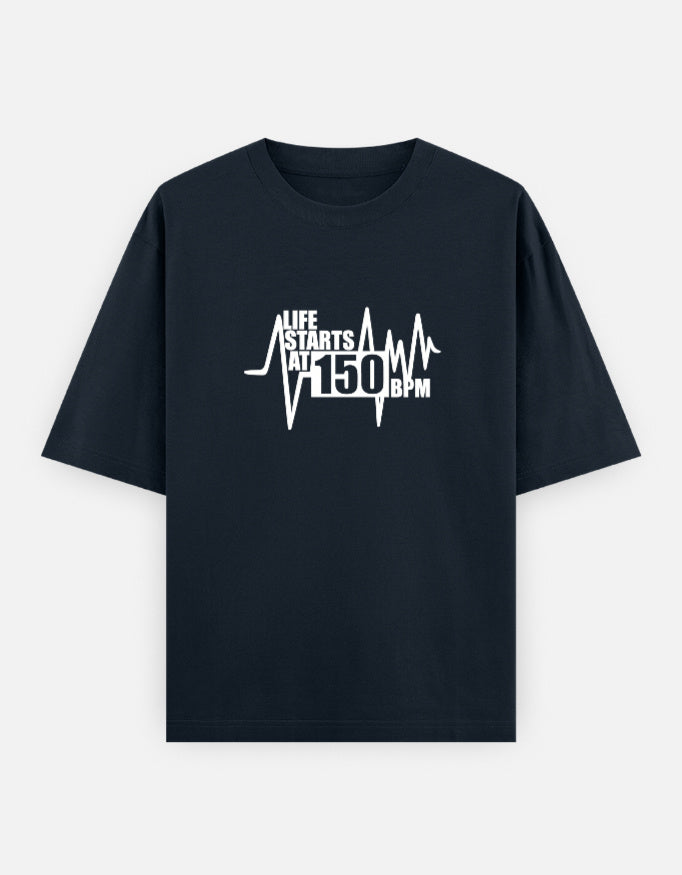 Life at 150 BPM (Unisex Oversized T-Shirt)