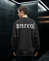 Unreal (Unisex Oversized Sweatshirt)