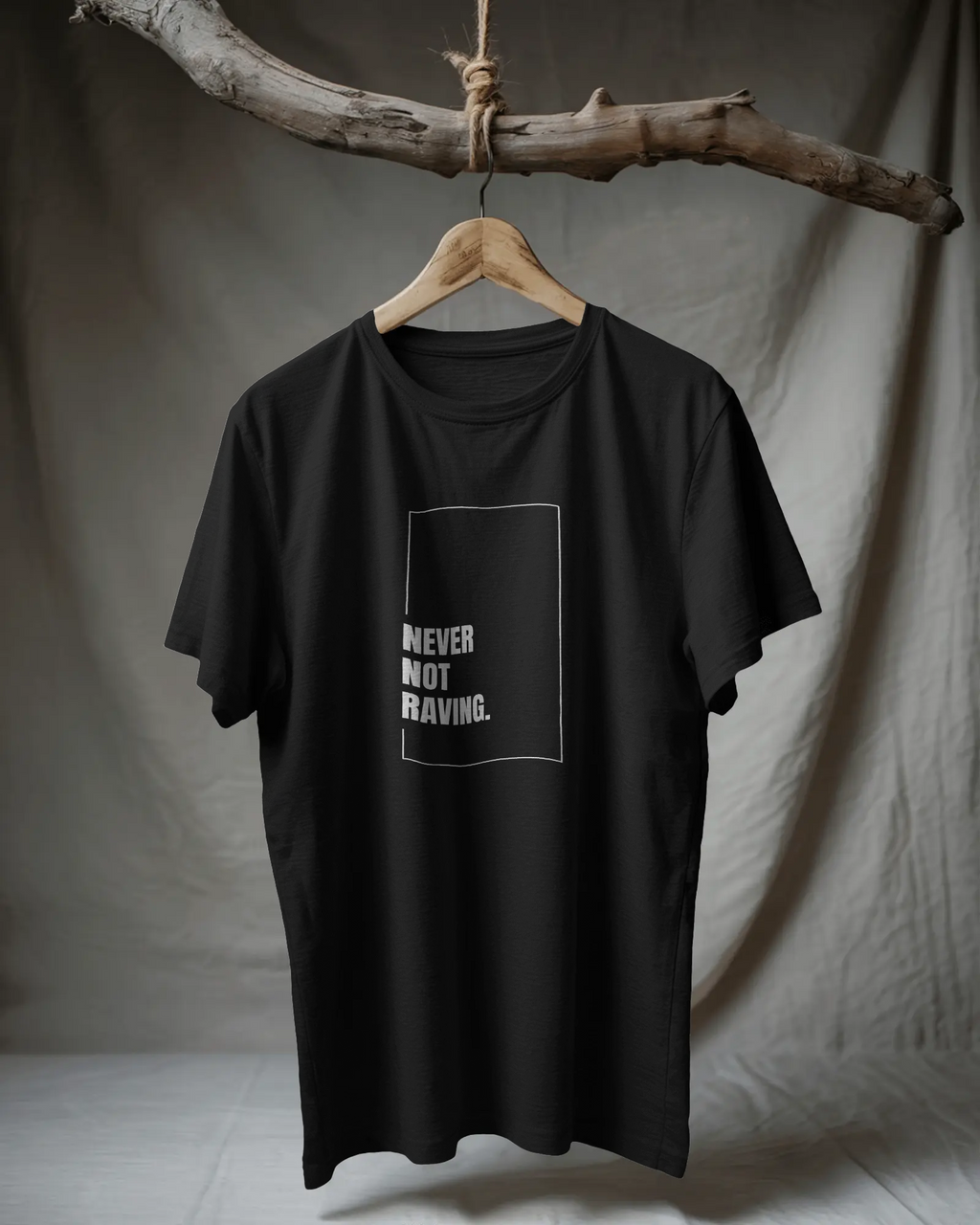 Never Not Raving (Oversized Unisex T-Shirt)